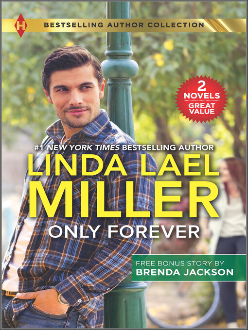 Title details for Only Forever & Solid Soul by Linda Lael Miller - Available